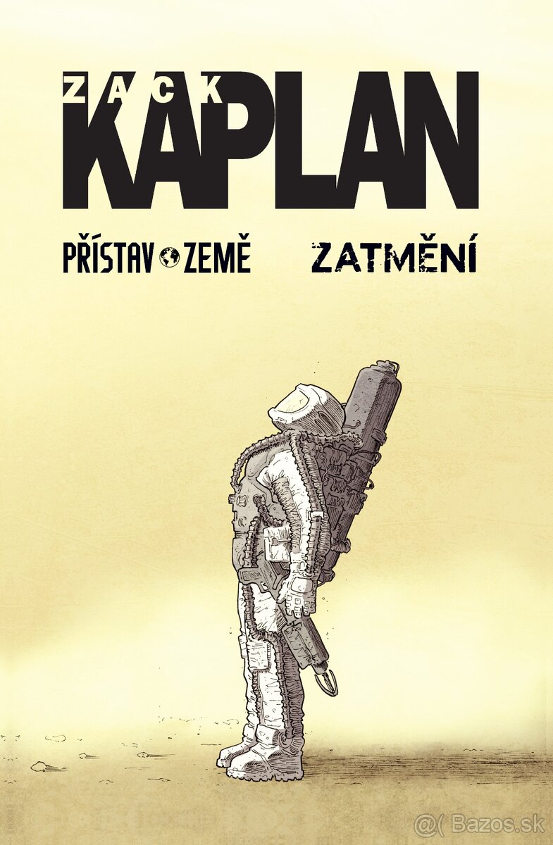 Přístav Země / Zatmění , Zack Kaplan