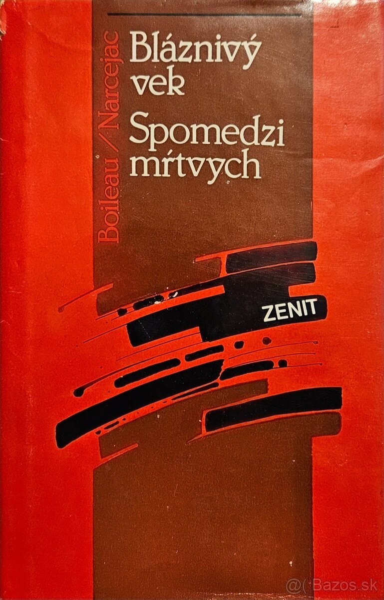 Bláznivý vek / Spomedzi mŕtvych