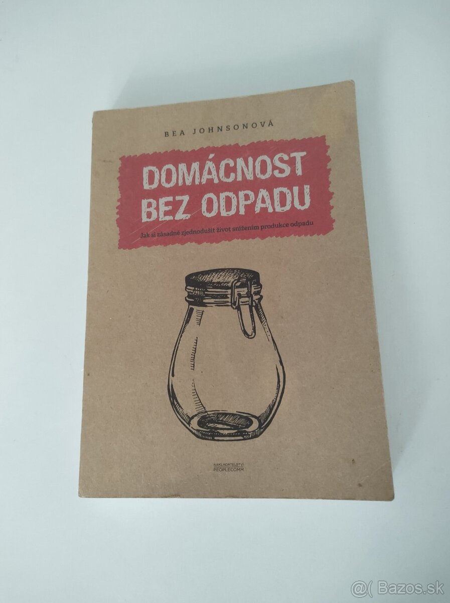 Domácnosť bez odpadu - Bea Johnson