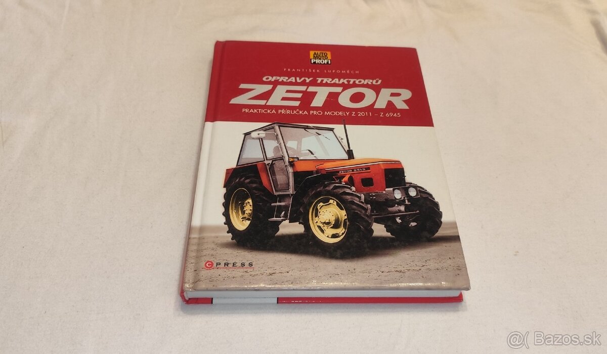 ZETOR  příručka – manuál opravy traktorů Z 2011 – Z 6945