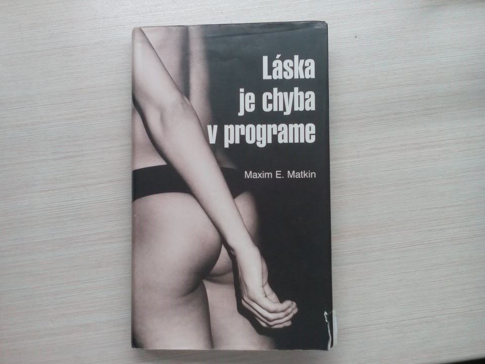 Maxim E. Matkin - Láska je chyba v programe