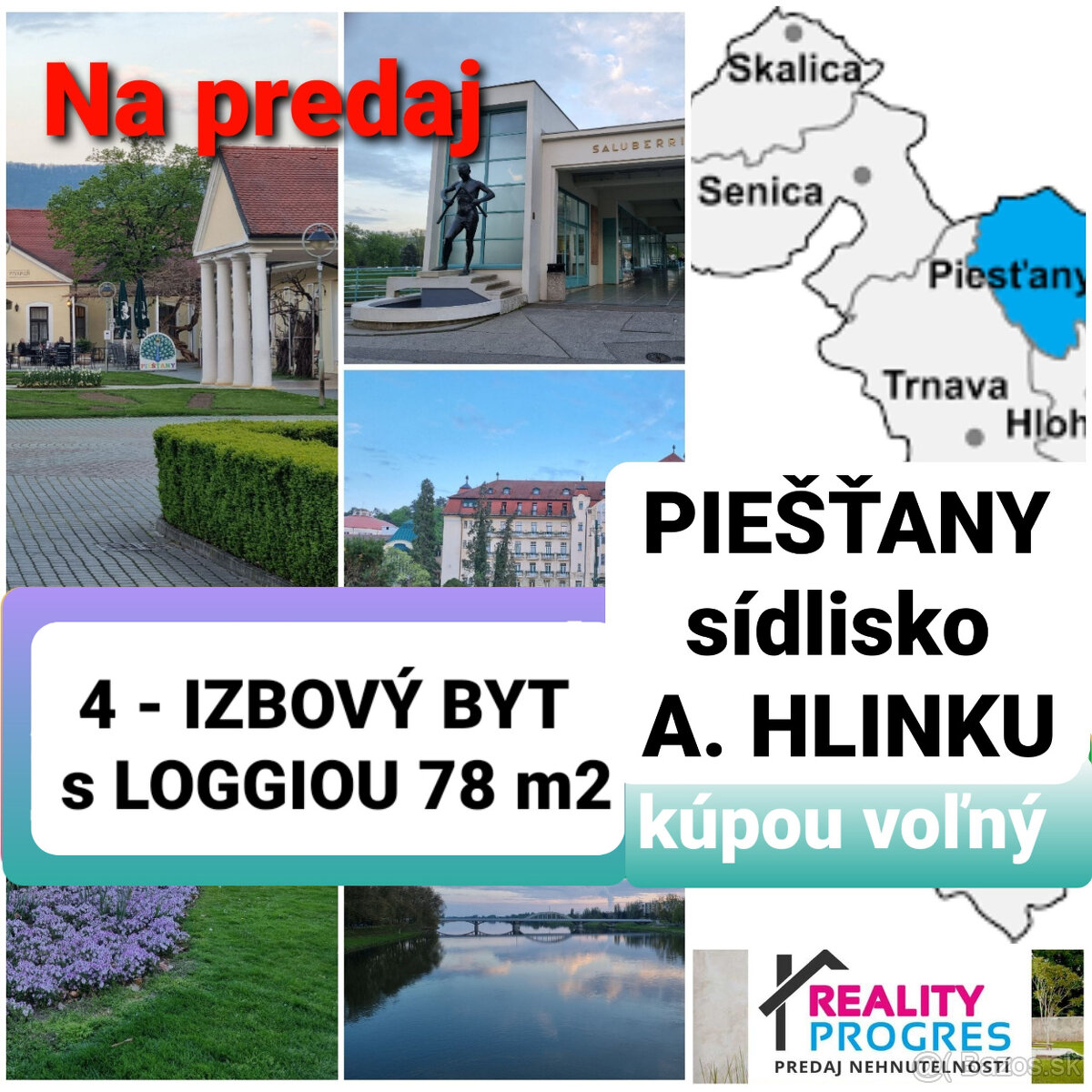 NA PREDAJ 4 IZBOVÝ BYT s LOGGIOU 78 m2 PIEŠŤANY - VOĽNÝ