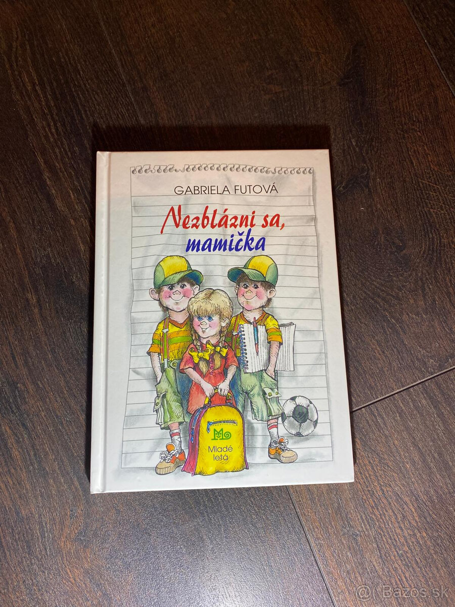 Nezblázni sa, mamička