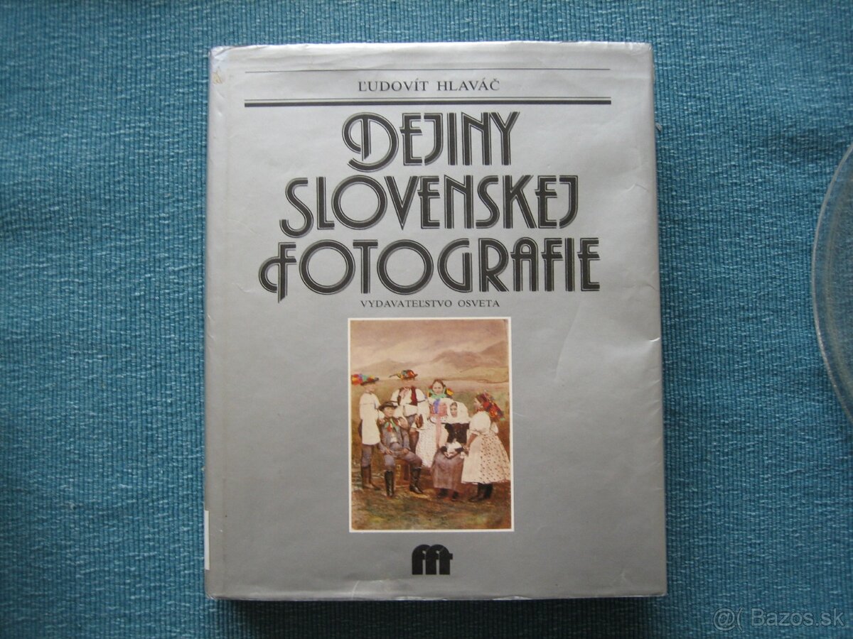Dejiny slovenskej fotografie. Ľudovít Hlaváč.