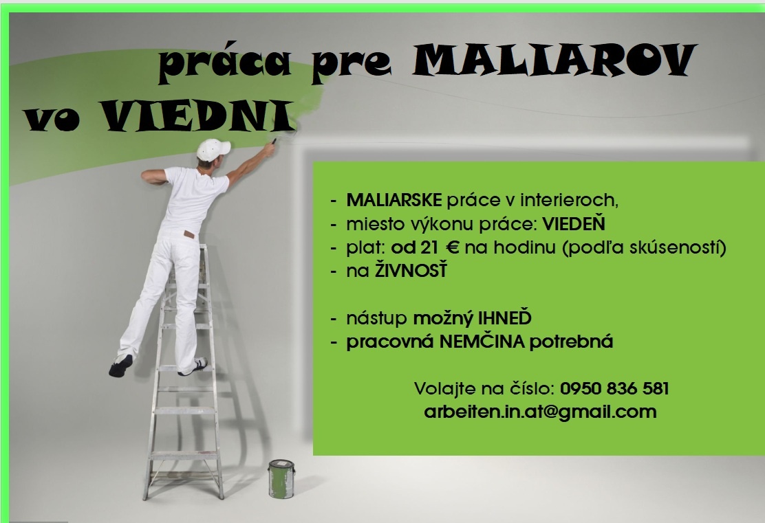 práca pre MALIAROV v Rakúsku