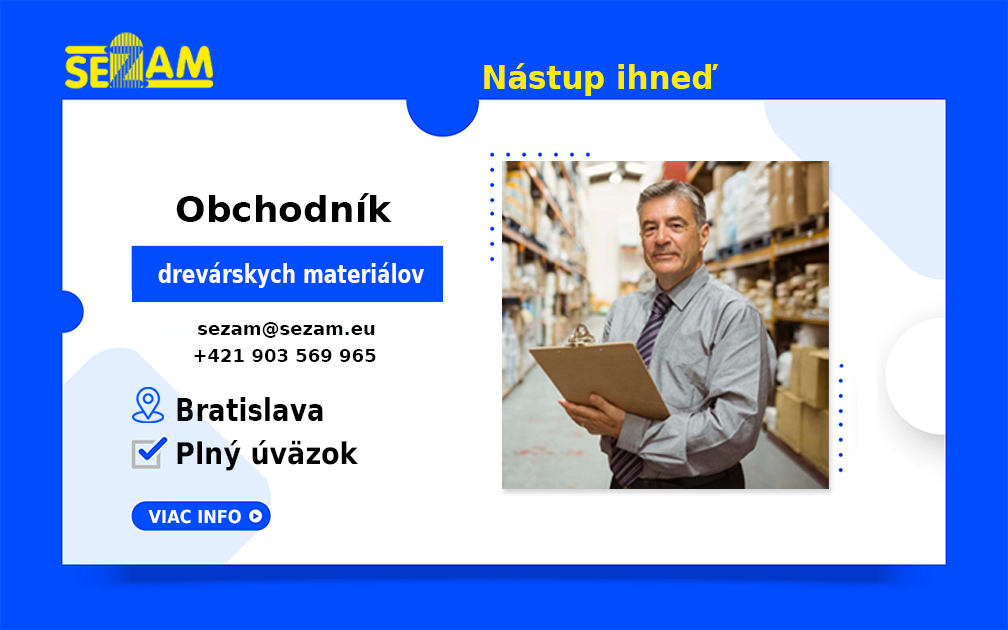 Obchodník drevárskych materiálov - pre Bratislavu a okolie