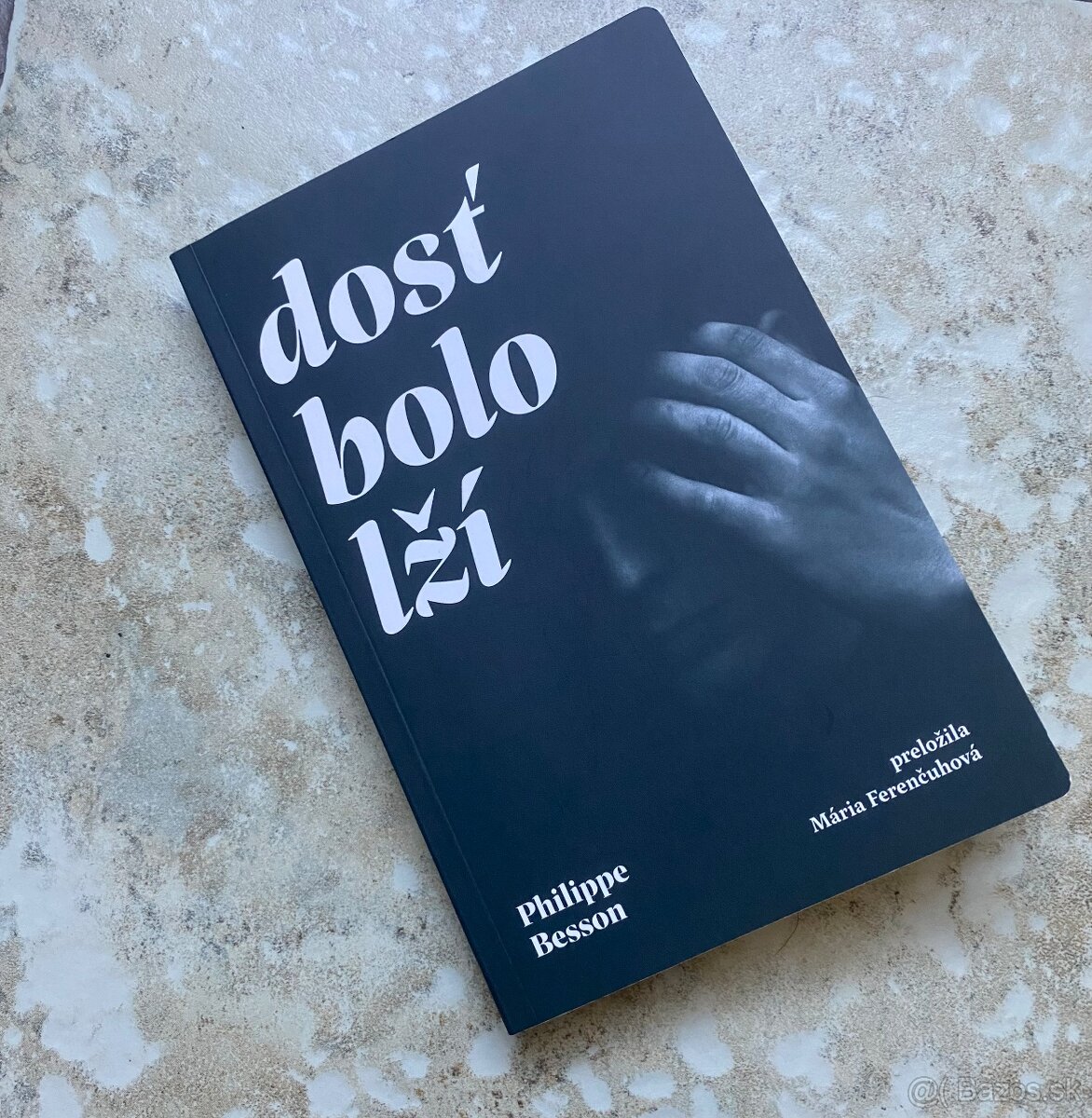 Kniha P. Besson - Dosť bolo lží