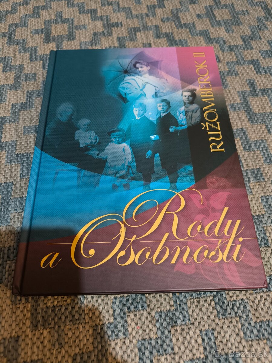 Rody a osobnosti  Ružomberok II.