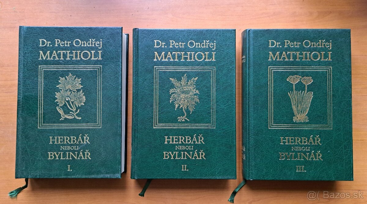 Mathioli Herbar neboli bylinar r. 2005 I. II. III.