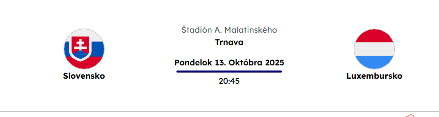 Slovensko - Luxembursko kvalifikačný zápas 13.102025