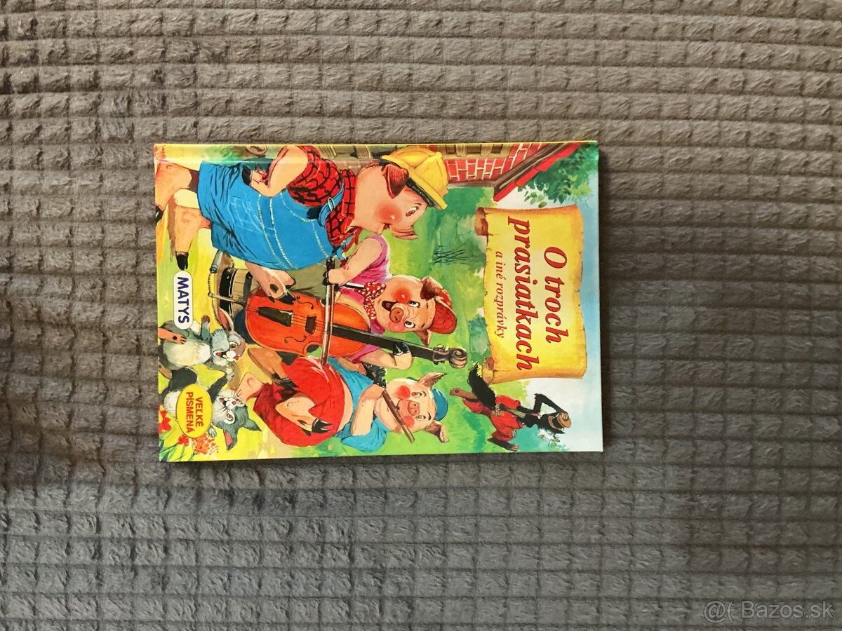 O TROCH PRASIATKACH A INÉ ROZPRÁVKY