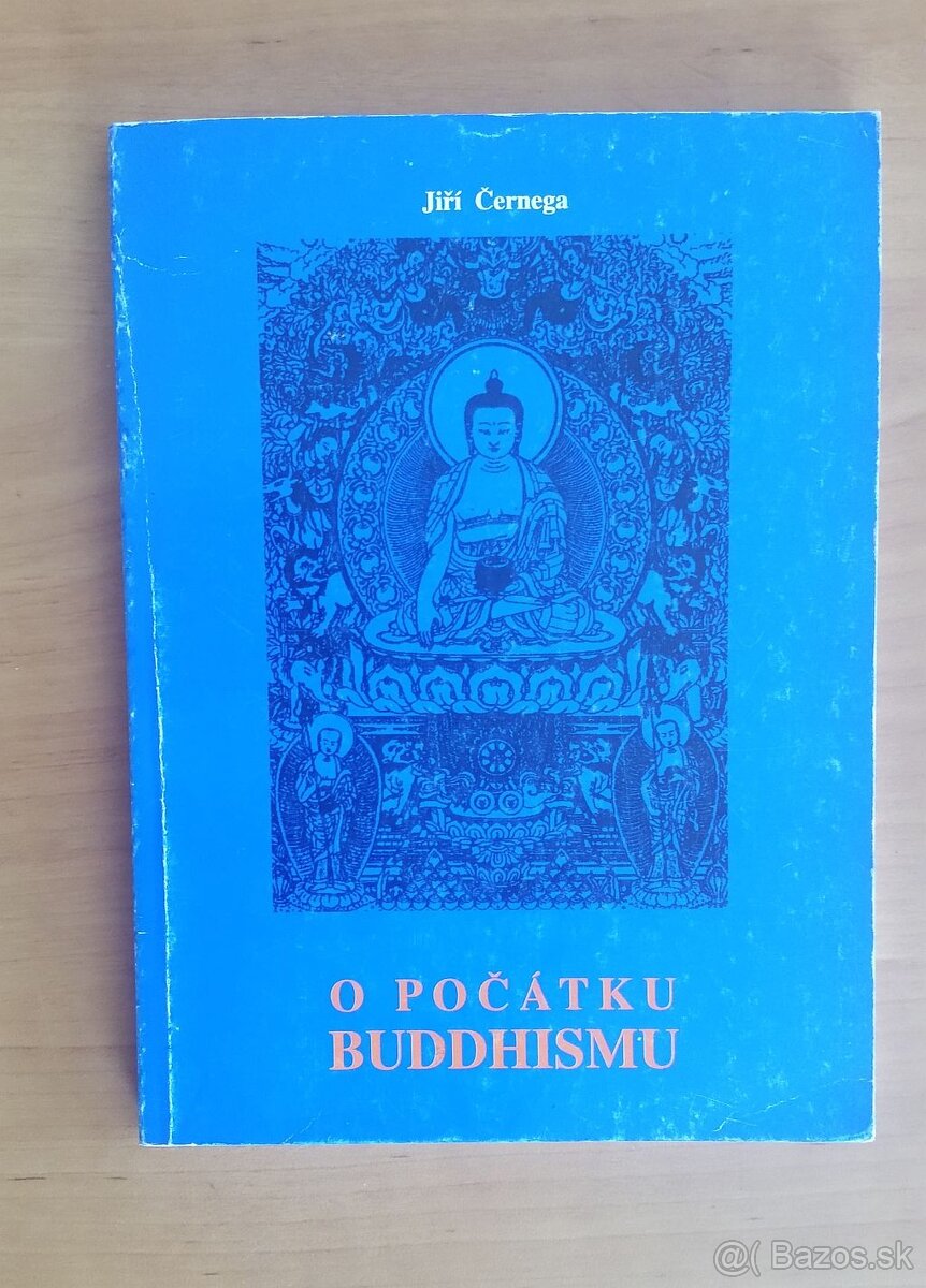 Jiří Černega: O počátku buddhismu