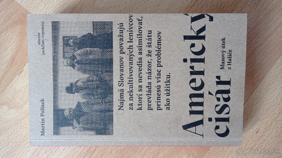Americký cisár - Martin Pollack (Absynt, 2016)
