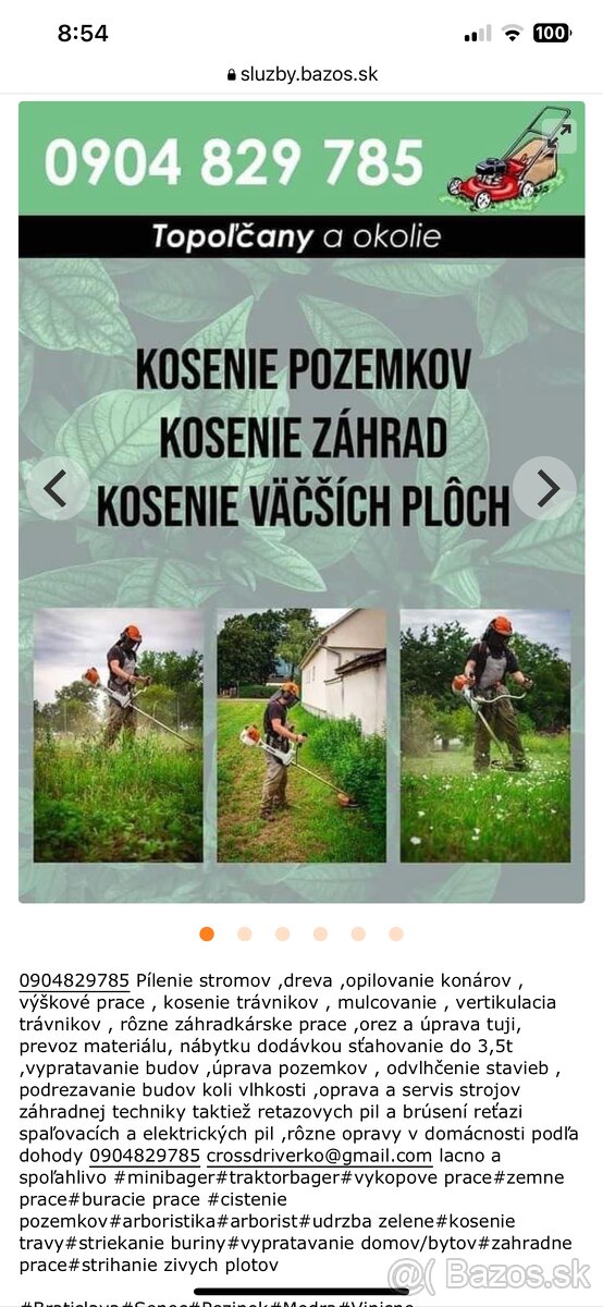 Ponukam kosenie pozemkov,spilovanie stromov ,prepravu do3,5t