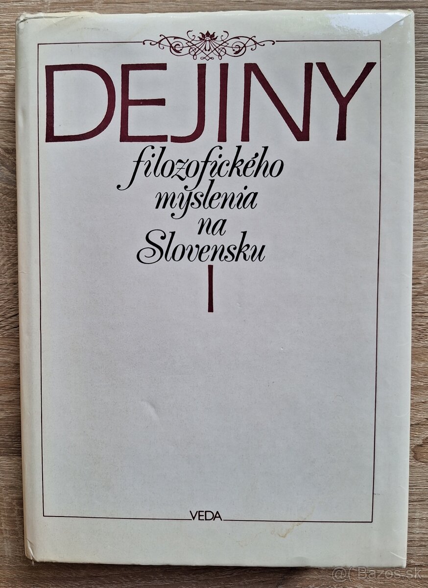 Dejiny filozofickeho myslenia na Slovensku I.