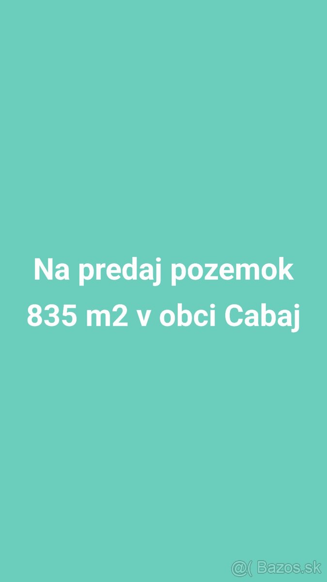 Na predaj pozemok v obci Cabaj