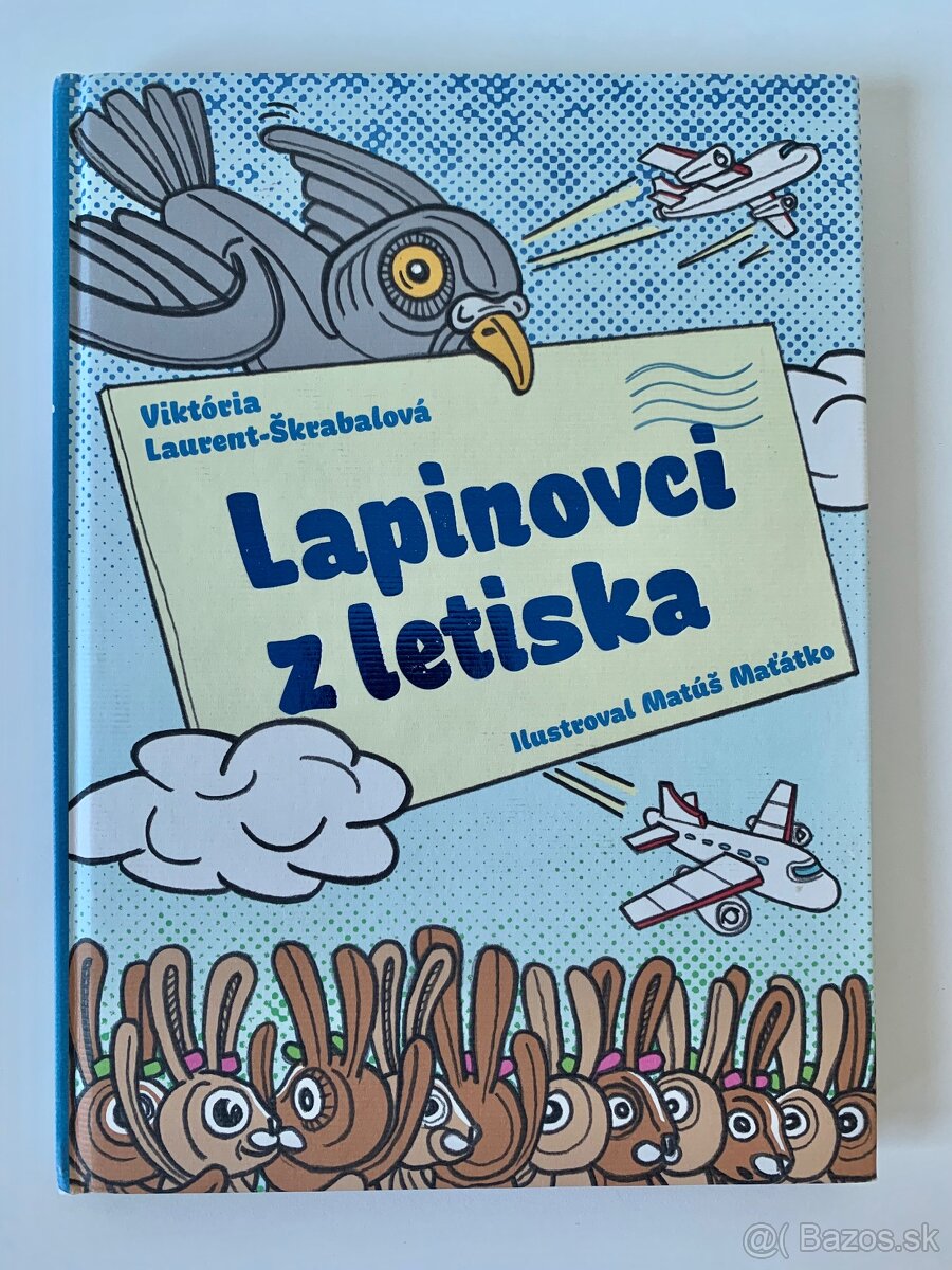 Lapinovci z letiska - Viktória Laurent-Škrabalová