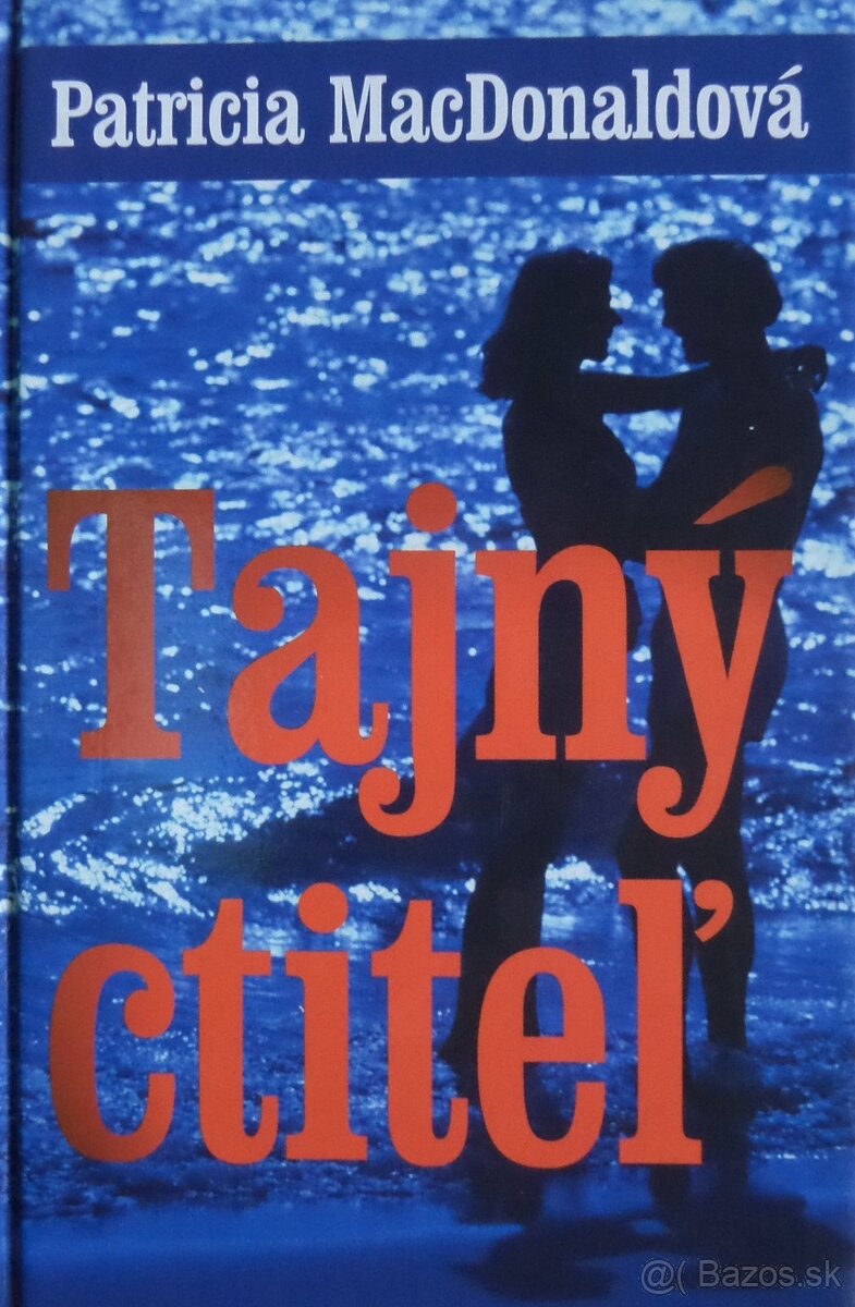 Tajný ctiteľ - Patricia MacDonald