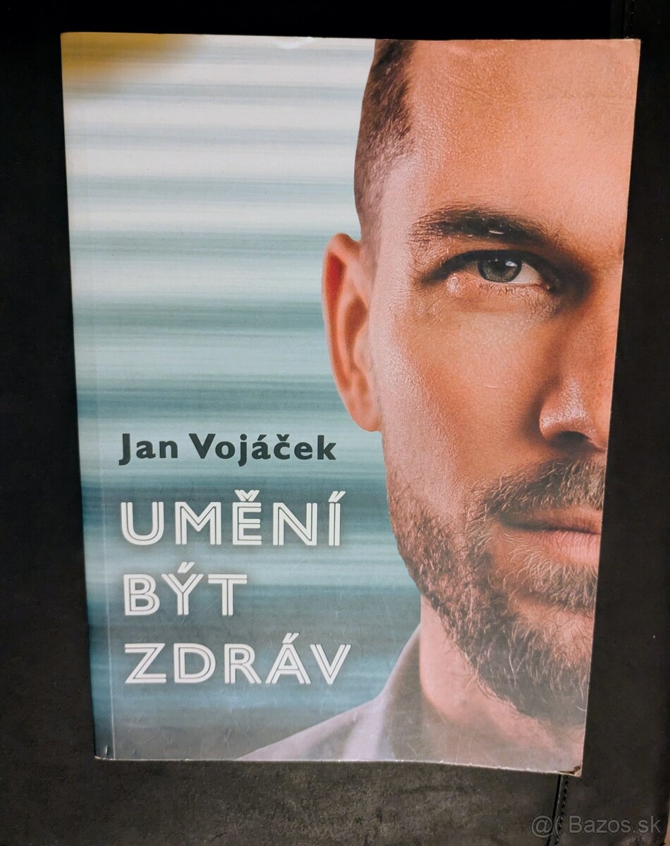 Umnĕní být zdráv - Vojáček