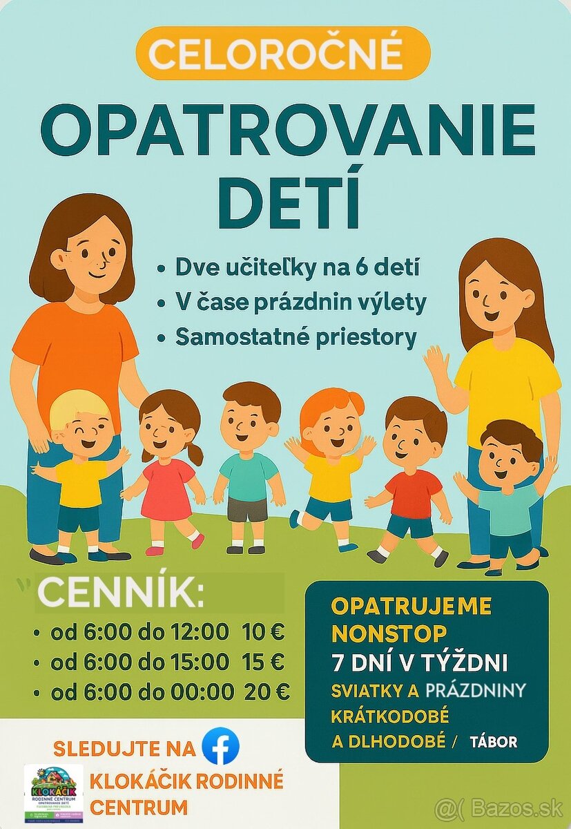 Opatrovanie detí, krátkodobo aj dlhodobo, nonstop