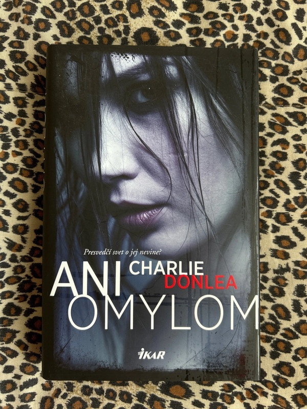 Ani omylom - Charlie Donlea TOP stav