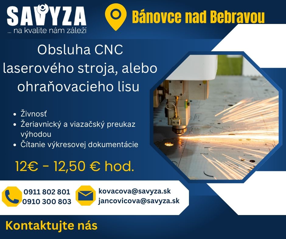 12€ - 12,50€ Obsluha CNC laserového stroja / ohraňovací lis