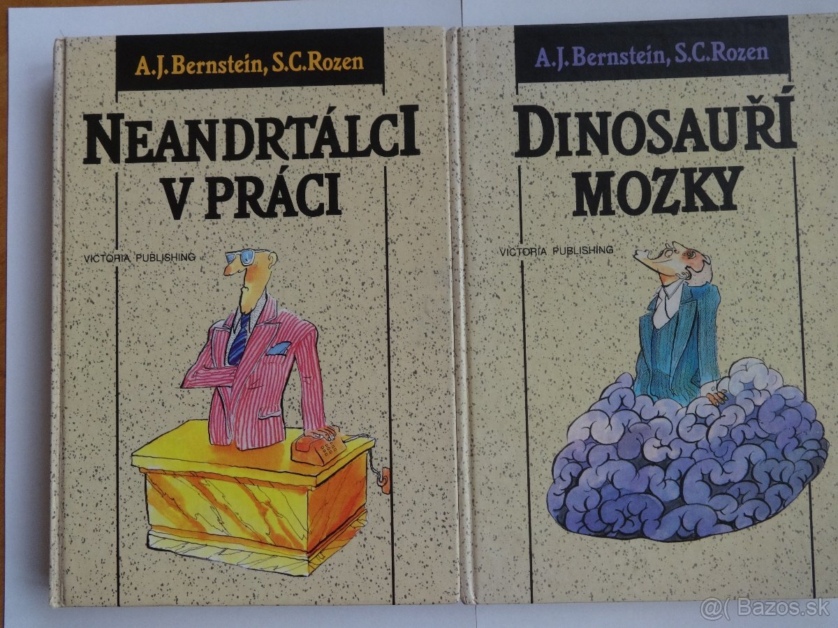 2x Bernstein/Rozen -NEANDRTÁLCI V PRÁCI, DINOSAUŘÍ MOZKY