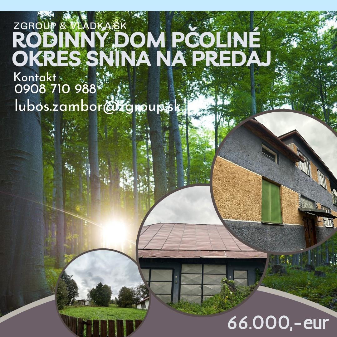 Zľava: Rodinný dom Pčoliné - Snina 49.900,-eur