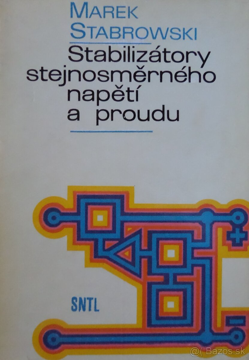Stabilizátory stejnosměrného napětí a proudu