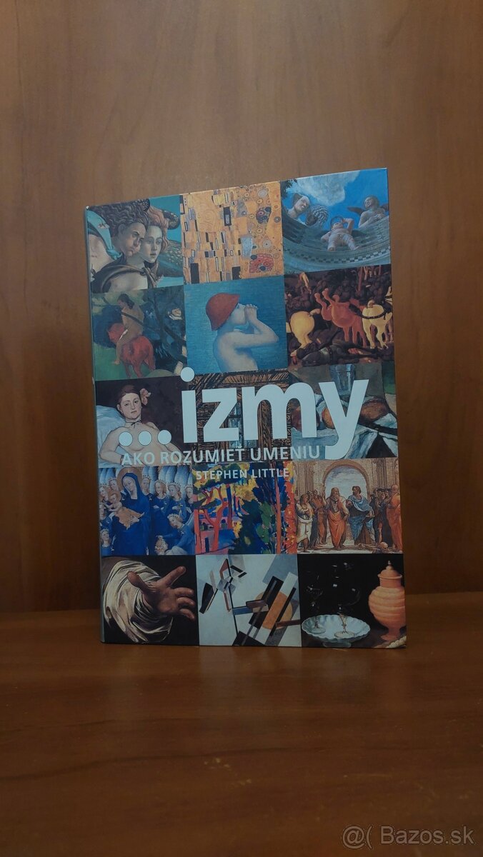 Kniha ... izmy, ako rozumieť umeniu – praktick