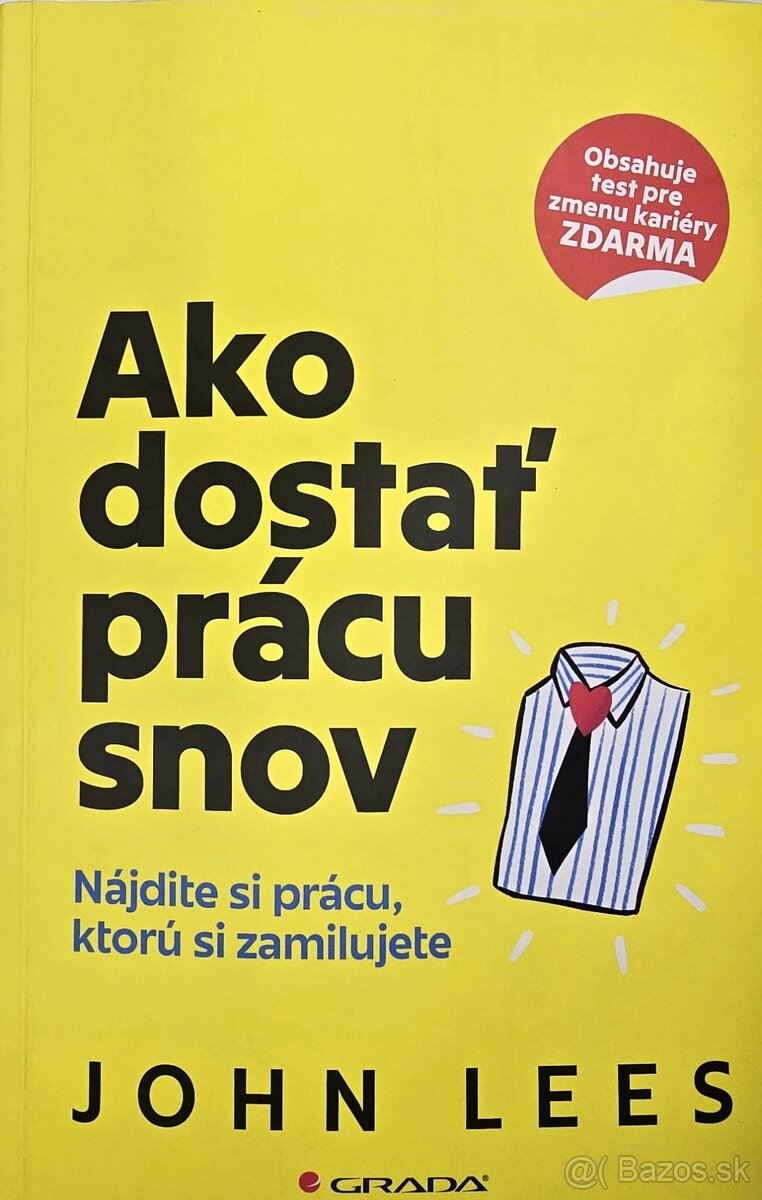 Ako dostať prácu snov - John Lees