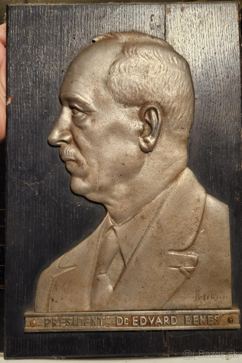 Plaketa E. Beneš sig. Julius Pelikán