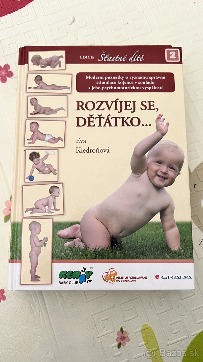 Kniha Rozvíjej se, deťátko... Eva Kiedroňová