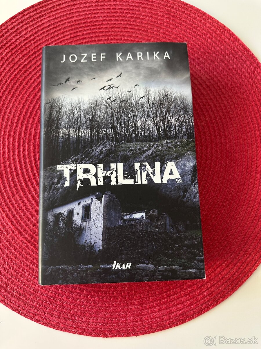 Trhlina - Jozef Karika