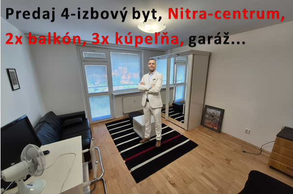 Predaj 4 izbový byt, Nitra-centrum,130 m2,garáž, 2x balkón - 10