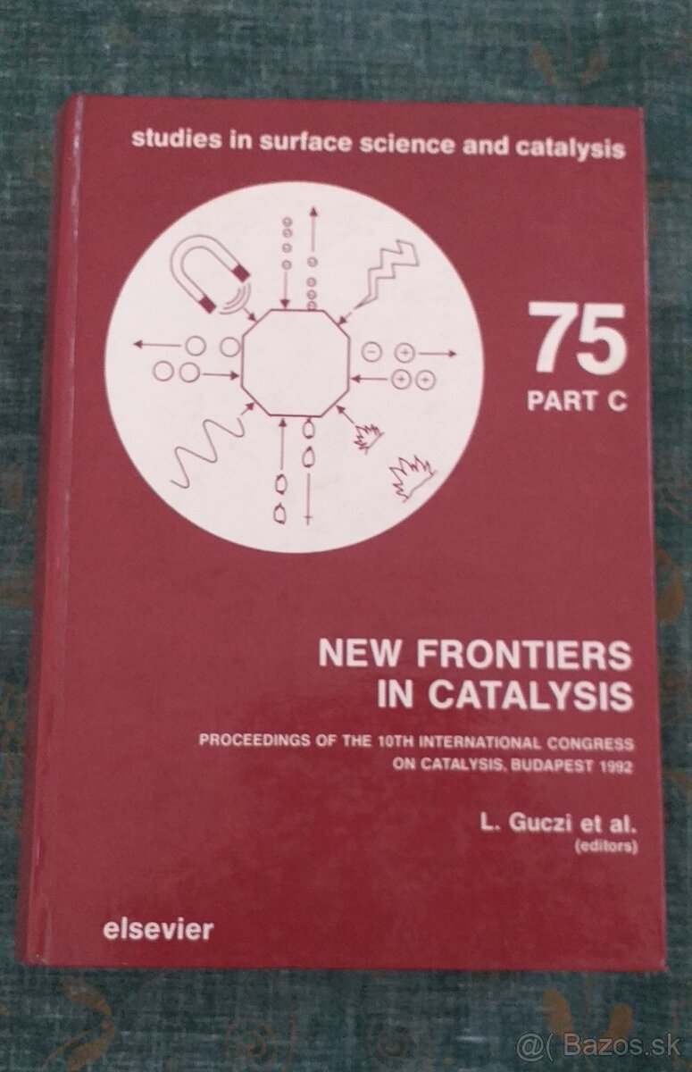 New Frontiers in Catalysis - 3 knihy na predaj - 10