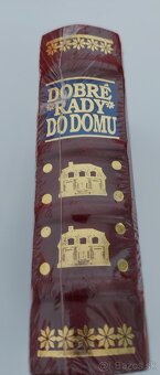 V koži viazané luxusné publikácie:Hájnikova žena,Dobré rady - 12