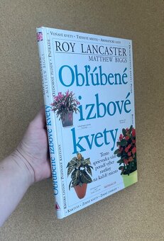 Knihy Príjemný Život s Kvetinami Obľúbené Izbové Kvety - 12