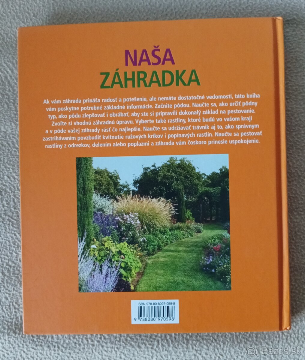 Malá, ale dokonalá zahrada, Naša záhradka -10 €/kus - 13