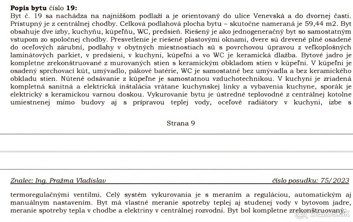 PREDÁM PRIESTRANNÝ 2 IZBOVÝ BYT VO VYHĽADÁVANEJ LOKALITE VO - 15