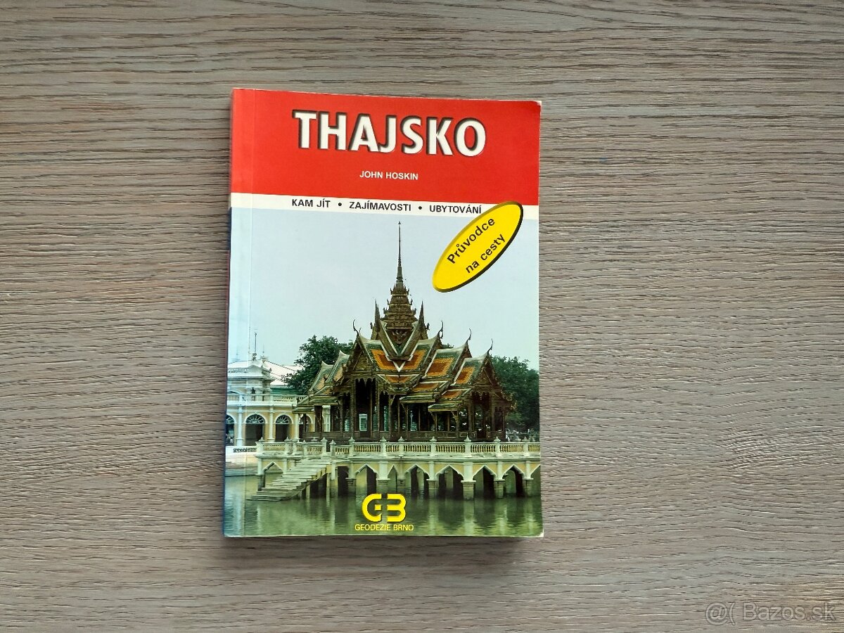 Laos, Kambodža, Myanmar, Thajsko, Indočína - 18