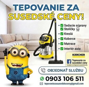 Tepovanie za susedské ceny