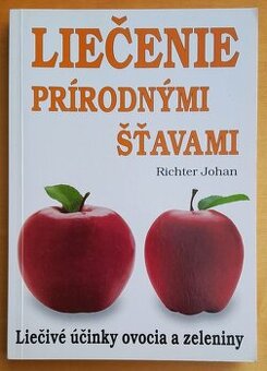 Liečenie prírodnými šťavami