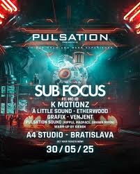 PULSATION - SUB FOCUS - Bratislava - 30.5.2025