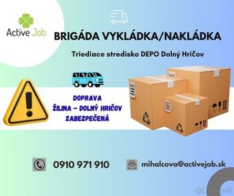 Brigáda v Depo - Dolný Hričov
