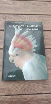 Milan Vašíček ...Kakadu a Loriové