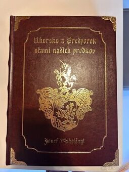 Uhorsko a Prešporok očami našich predkov