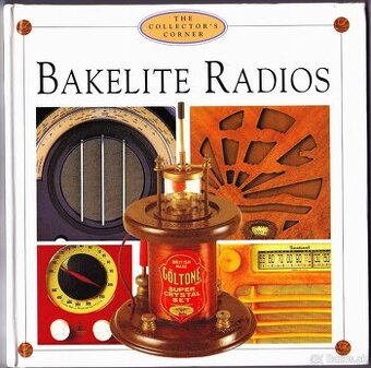 Kniha Bakelite Radios (Bakelitová rádia), encyklopedie