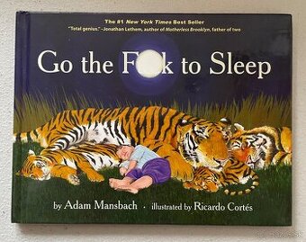 Go the F..k to Sleep - Adam Mandsbach
