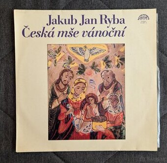 Jakub Jan Ryba - Česká mše vánoční LP 1966 Supraphon
